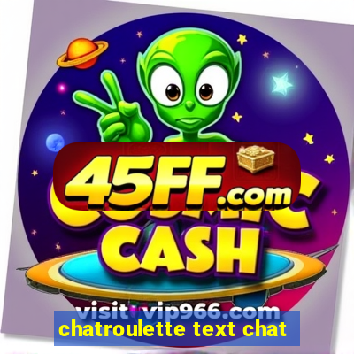 chatroulette text chat